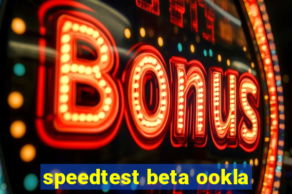 speedtest beta ookla